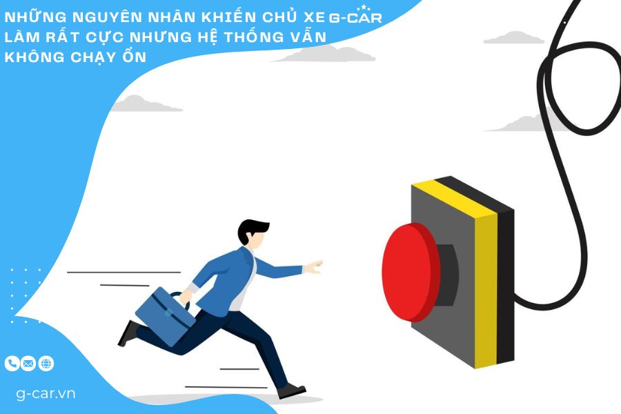 Những nguyên nhân khiến chủ xe làm rất cực nhưng hệ thống vẫn không chạy ổn  